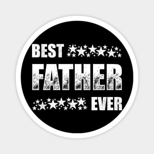 Best Father Ever Magnet